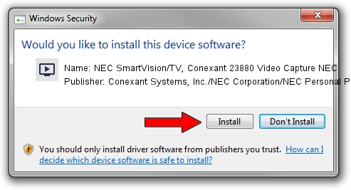 Conexant Systems, Inc./NEC Corporation/NEC Personal Products, Ltd. NEC SmartVision/TV, Conexant 23880 Video Capture NEC driver installation 1580445
